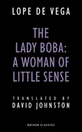 Cover: The Lady Boba: A Woman of Little Sense - Oberon Books Ltd