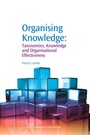 Cover: Organising Knowledge - Chandos Publishing