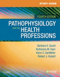 Abbildung von: Study Guide for Pathophysiology for the Health Professions - Saunders