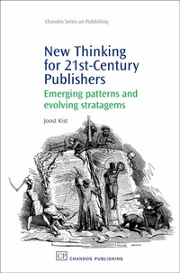 Abbildung von: New Thinking for 21st Century Publishers - Chandos Publishing