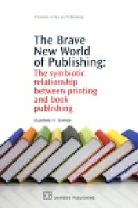 Abbildung von: The Brave New World of Publishing - Chandos Publishing