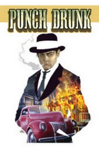 Enlarge image Cover: Punch Drunk - Arcana Studio Inc