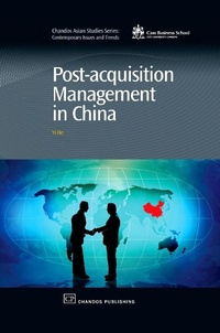 Enlarge image Cover: Post-Acquisition Management in China - Chandos Publishing (Oxford) Ltd