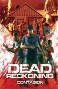Cover: Dead Reckoning: Contagion Volume 1 - Arcana Studio Inc