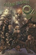 Cover: The Steam Engines of Oz: Volume 1 - Arcana Studio Inc