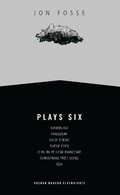 Cover: Fosse: Plays Six - Oberon Books Ltd