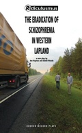 Cover: The Eradication of Schizophrenia in Western Lapland - Oberon Books Ltd