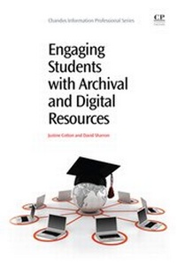 Abbildung von: Engaging Students with Archival and Digital Resources - Chandos Publishing