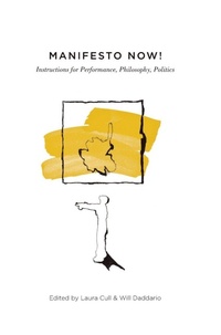 Enlarge image Cover: Manifesto Now! - Intellect Books