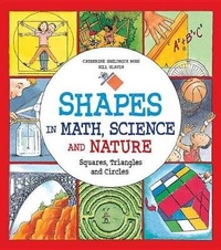 Enlarge image Cover: Shapes in Math, Science and Nature - Kids Can Press