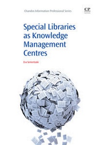 Abbildung von: Special Libraries as Knowledge Management Centres - Chandos Publishing (Oxford) Ltd