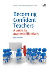 Abbildung von: Becoming Confident Teachers - Chandos Publishing