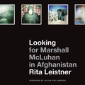 Cover: Looking for Marshall McLuhan in Afghanistan - Intellect Books