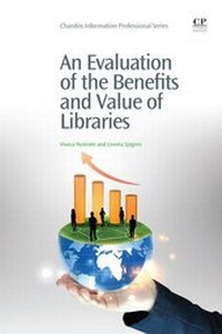 Abbildung von: An Evaluation of the Benefits and Value of Libraries - Chandos Publishing