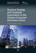 Cover: Business Strategy and Corporate Governance in the Chinese Consumer Electronics Sector - Chandos Publishing (Oxford) Ltd