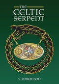 Cover: The Celtic Serpent - CCB Publishing
