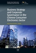 Cover: Business Strategy and Corporate Governance in the Chinese Consumer Electronics Sector - Chandos Publishing (Oxford) Ltd