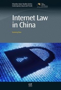 Cover: Internet Law in China - Chandos Publishing (Oxford) Ltd