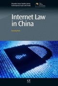 Cover: Internet Law in China - Chandos Publishing (Oxford) Ltd