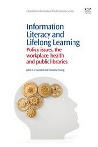 Abbildung von: Information Literacy and Lifelong Learning - Chandos Publishing