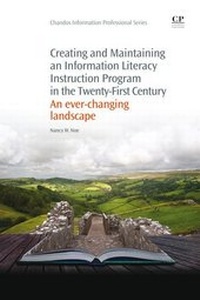 Abbildung von: Creating and Maintaining an Information Literacy Instruction Program in the Twenty-First Century - Chandos Publishing