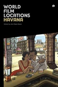 Cover: World Film Locations: Havana - Intellect Books