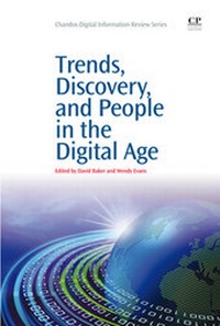 Abbildung von: Trends, Discovery, and People in the Digital Age - Chandos Publishing