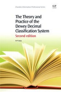 Abbildung von: The Theory and Practice of the Dewey Decimal Classification System - Chandos Publishing