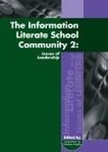 Cover: The Information Literate School Community 2 - Chandos Publishing
