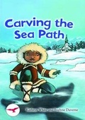 Cover: Carving the Sea Path - ReadZone Books Limited