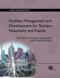 Cover: Facilities Management and Development for Tourism, Hospitality and Events - CABI Publishing