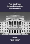 Cover: The Northern Ireland Question: Myth and Reality - Wordzworth Publishing