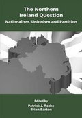 Cover: The Northern Ireland Question: Nationalism, Unionism and Partition - Wordzworth Publishing
