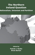Cover: The Northern Ireland Question: Nationalism, Unionism and Partition - Wordzworth Publishing