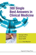 Cover: 300 Single Best Answers In Clinical Medicine - Imperial College Press