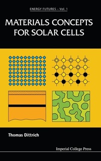 Enlarge image Cover: Materials Concepts For Solar Cells - Imperial College Press