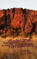 Cover: The Goblins in the Kimberley - Bookpal