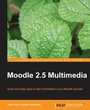 Cover: Moodle 2.5 Multimedia - Packt Publishing