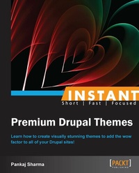 Abbildung von: Instant Premium Drupal Themes - Packt Publishing