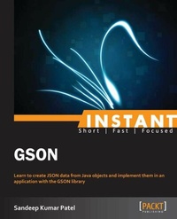 Enlarge image Cover: Instant GSON - Packt Publishing