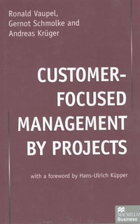 Abbildung von: Customer-Focused Management by Projects - Palgrave Macmillan