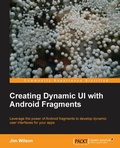 Cover: Creating Dynamic UI with Android Fragments - Packt Publishing