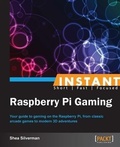 Cover: Instant Raspberry Pi Gaming - Packt Publishing