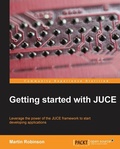 Cover: Getting Started with JUCE - Packt Publishing