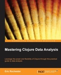 Cover: Mastering Clojure Data Analysis - Packt Publishing