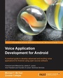 Cover: Voice Application Development for Android - Packt Publishing