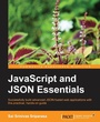 Cover: JavaScript and JSON Essentials - Packt Publishing