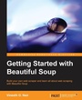 Cover: Getting Started with Beautiful Soup - Packt Publishing