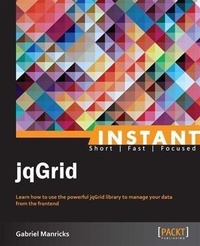 Enlarge image Cover: Instant jqGrid - Packt Publishing
