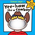 Cover: Yee Haa Like a Cowboy - Make Believe Ideas
